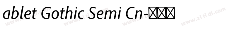 ablet Gothic Semi Cn字体转换